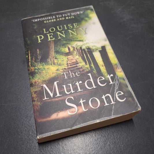 THE MURDER STONE-LOUISE PENNY