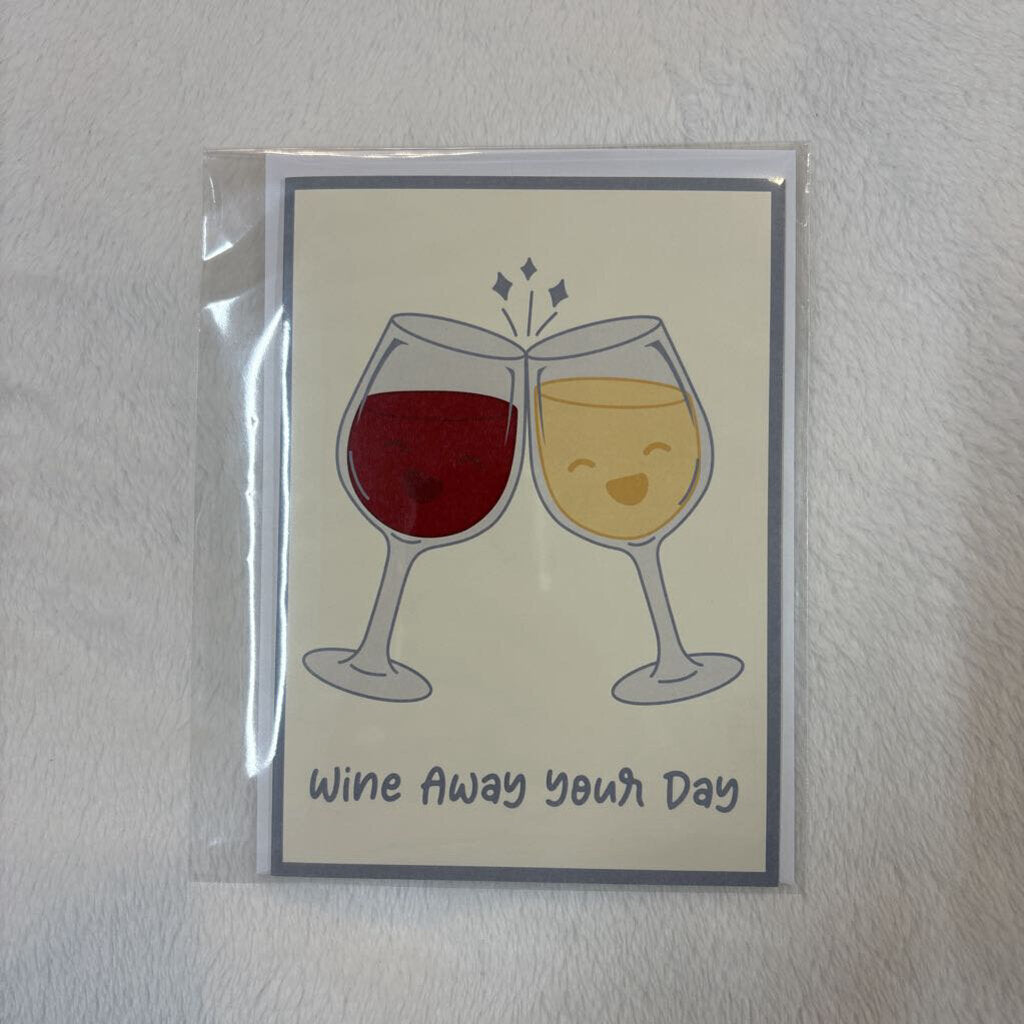 WINE AWAY YOUR DAY