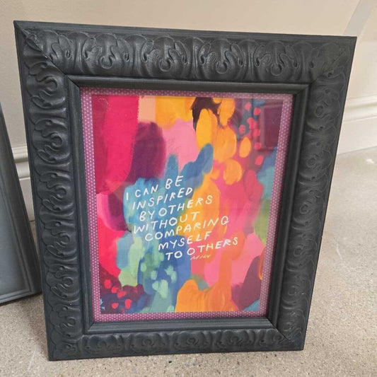 Framed - "I can be inspired by others"