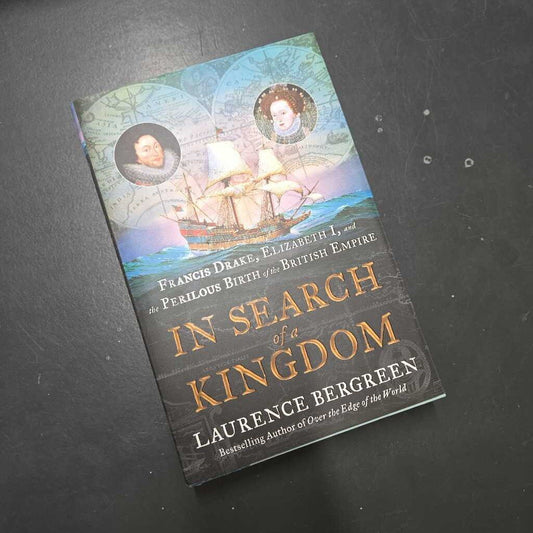 IN SEARCH OF A KINGDOM - LAURENCE BERGREEN