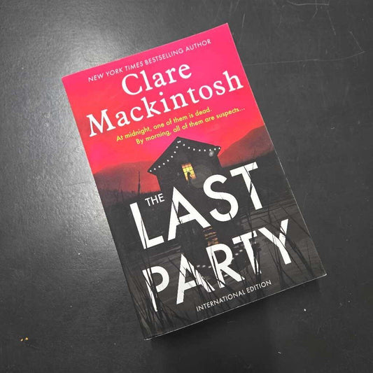 THE LAST PARTY - CLARE MACKINTOSH