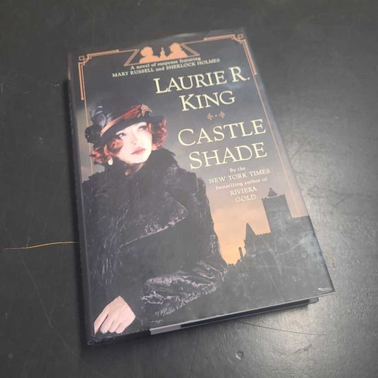 CASTLE SHADE~ LAURIE R. KING