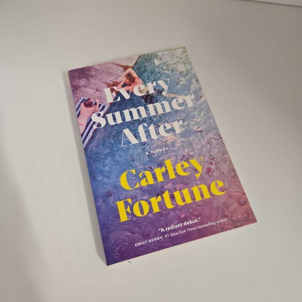 EVERY SUMMER AFTER - CARLEY FORTUNE