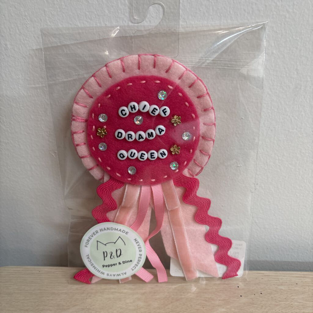 FELT PRIZE RIBBON- "CHIEF DRAMA QUEEN"