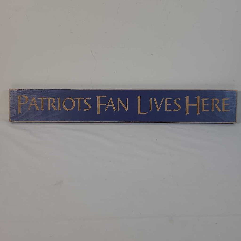 PATRIOTS FAN LIVES HERE