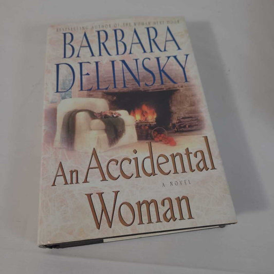 AN ACCIDENTAL WOMAN - BARBARA DELINSKY