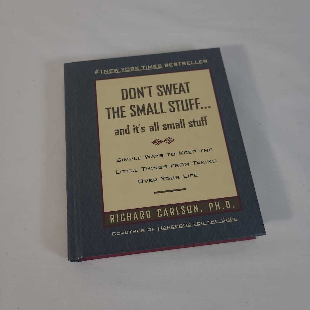 DON'T SWEAT THE SMALL STUFF