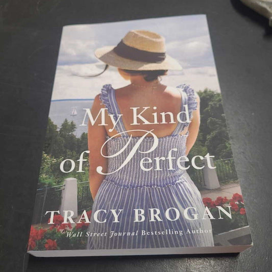 MY KIND OF PERFECT~ TRACY BROGAN