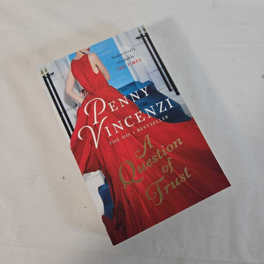 A QUESTION OF TRUST - PENNY VINCENZI