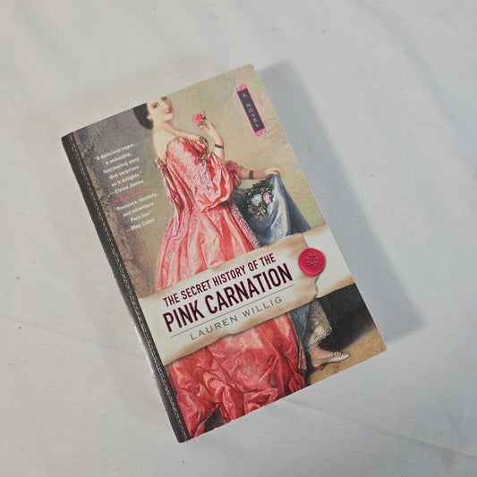 THE SECRET HISTORY OF THE PINK CARNATION - LAUREN WILLIG