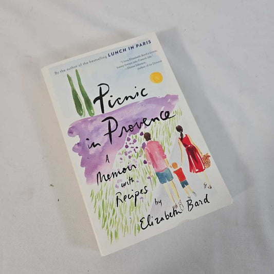PICNIC IN PROVENCE - ELIZABETH BARD