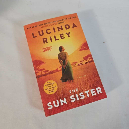 THE SUN SISTER - LUCINDA RILEY