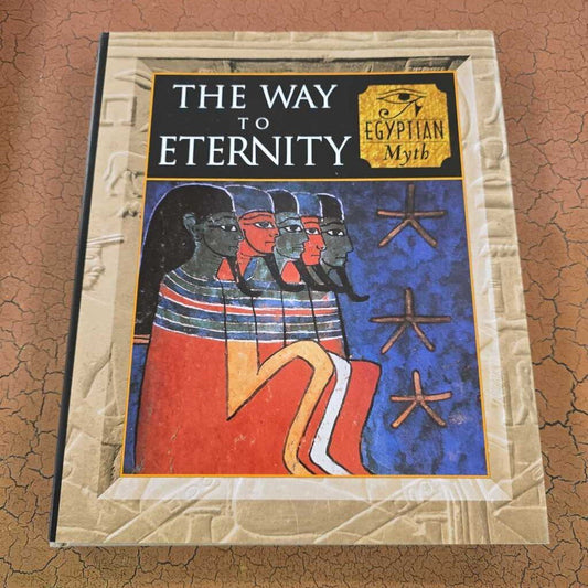 Egyptian Myth The Way to Eternity 1997