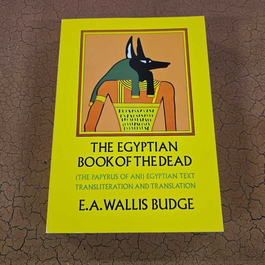 The Egyptian Book of the Dead 1967 The Papyrus of Ani