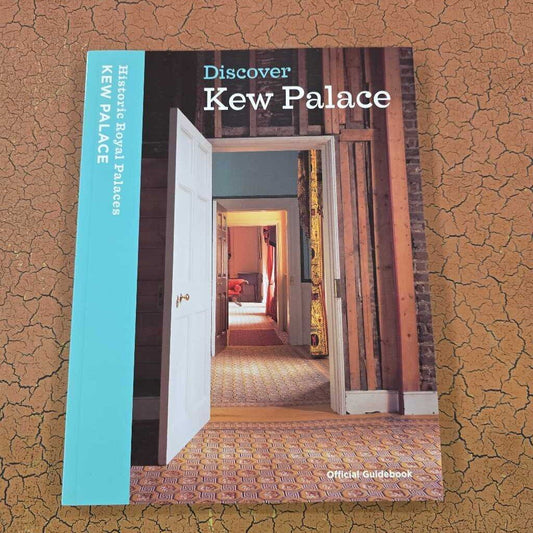 Kew Palace - Official Guidebook