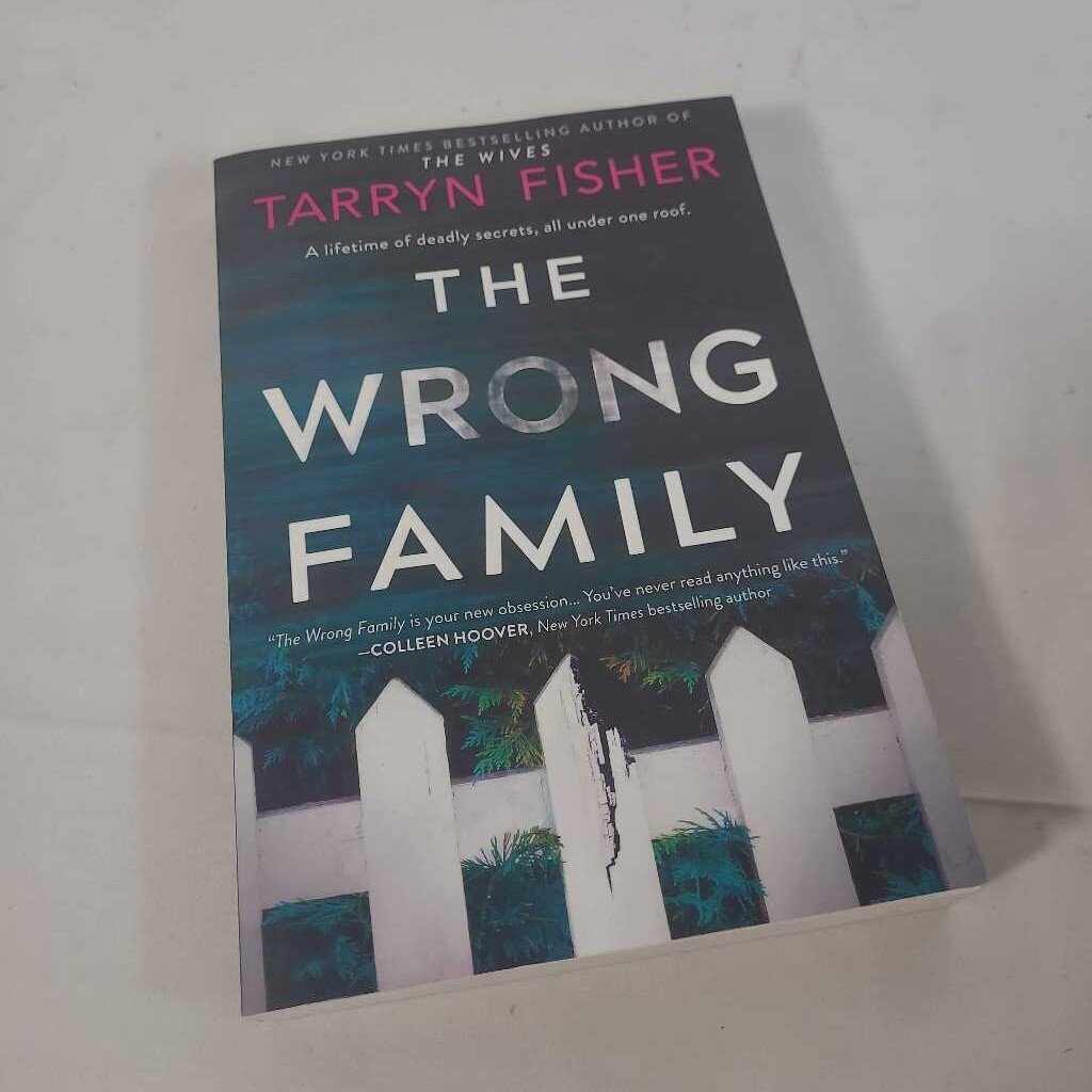 THE WRONG FAMILY - TARYN FISHER