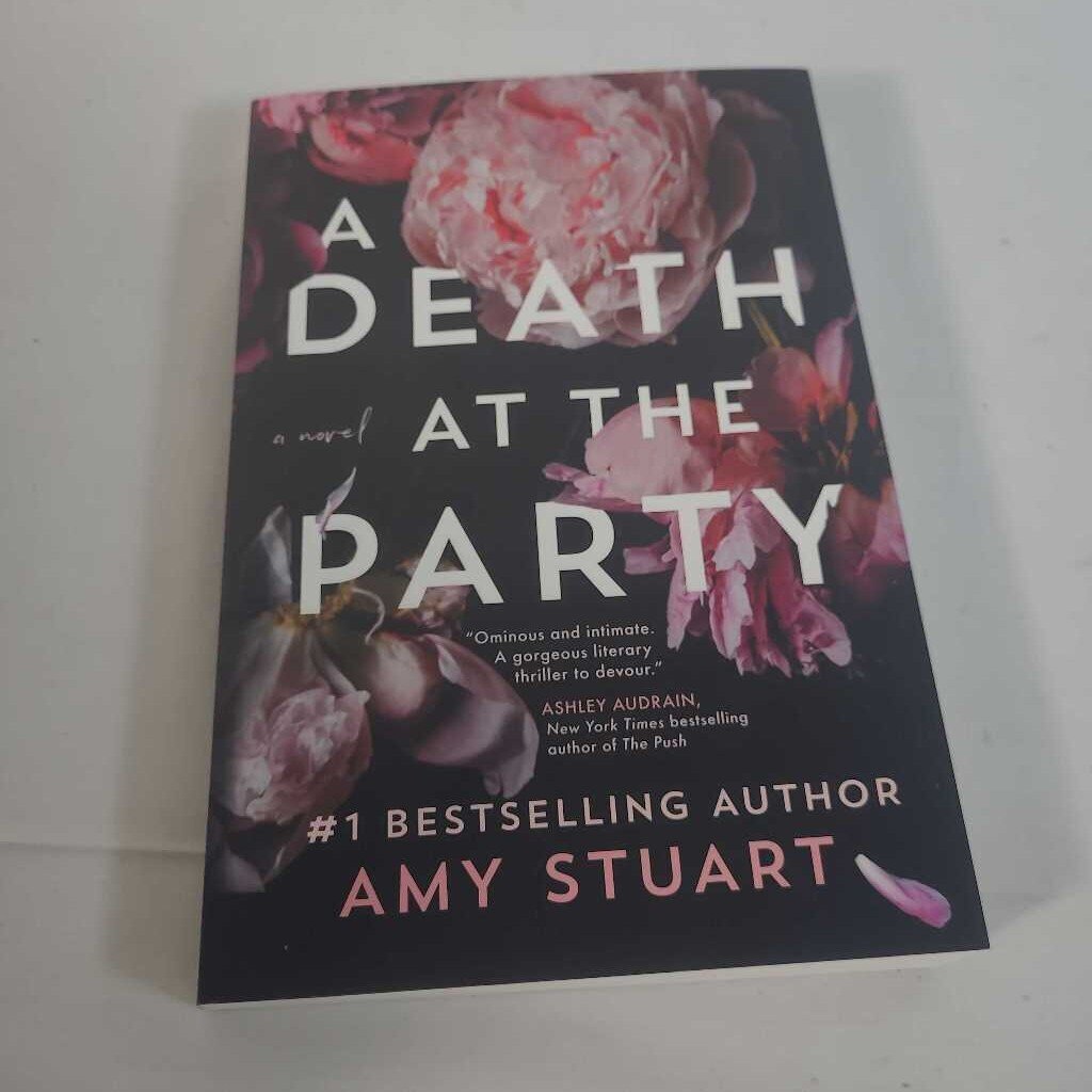 A DEATH AT THE PARTY - AMY STUART