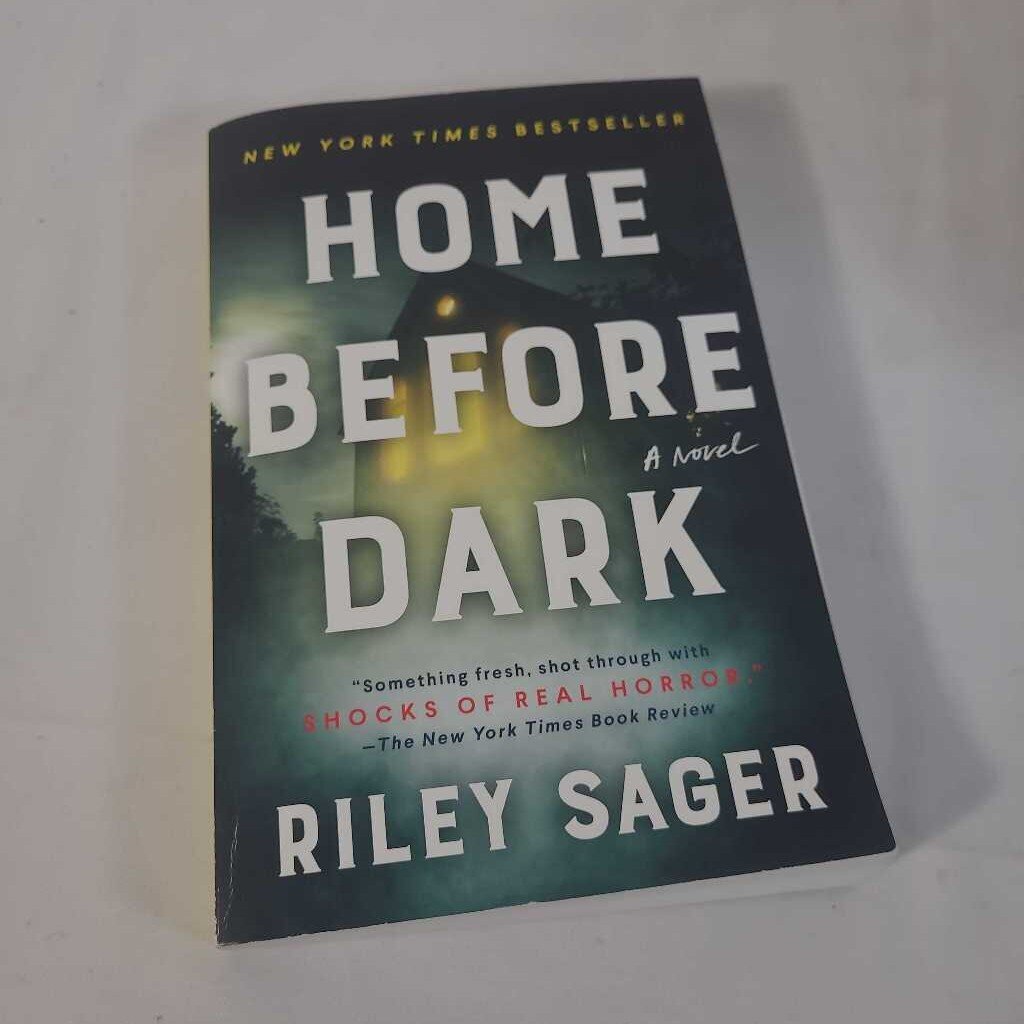 HOME BEFORE DARK - RILEY SAGER