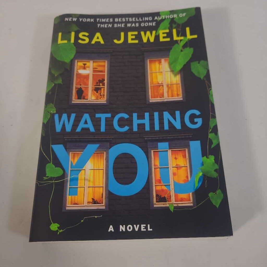 WATCHING YOU - LISA JEWELL