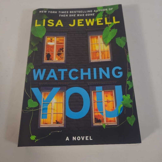 WATCHING YOU - LISA JEWELL