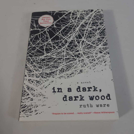 IN A DARK, DARK WOOD - RUTH WARE