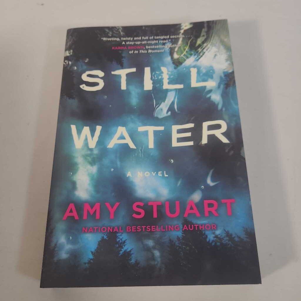STILL WATER - AMY STUART
