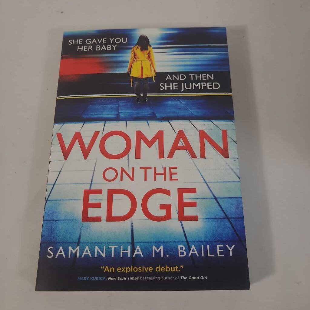 WOMAN ON THE EDGE - SAMANTHA M BAILEY