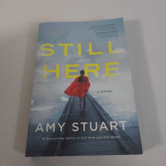 STILL HERE - AMY STUART