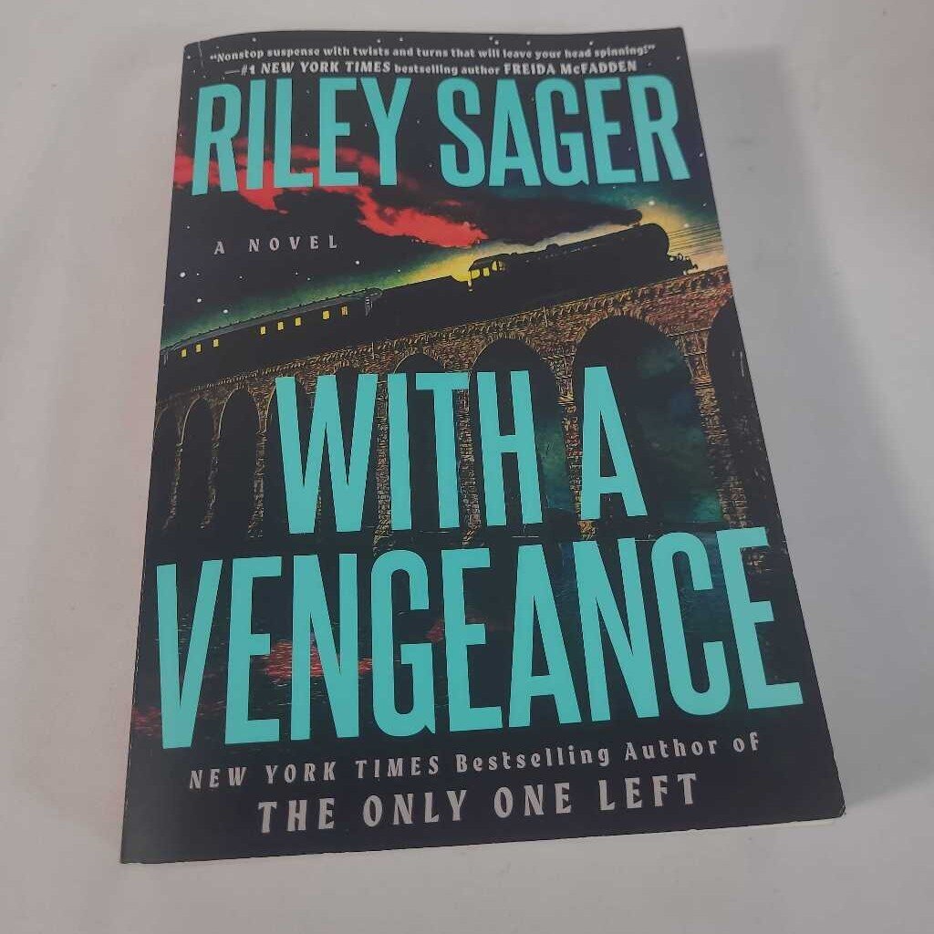 WITH A VENGEANCE - RILEY SAGER