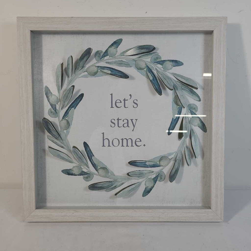 LET'S STAY HOME WALL ART
