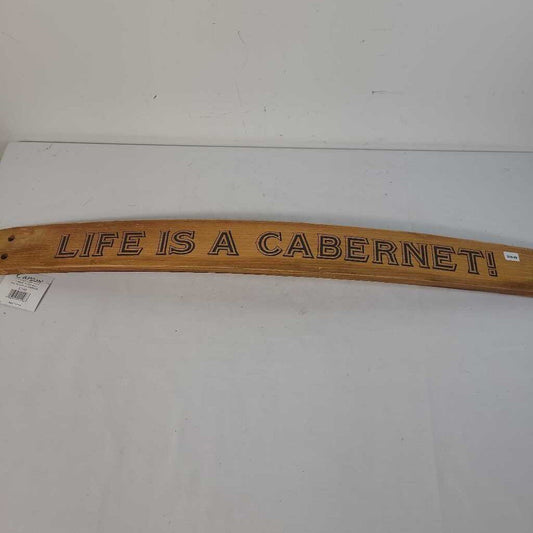 LIFE IS A CABERNET
