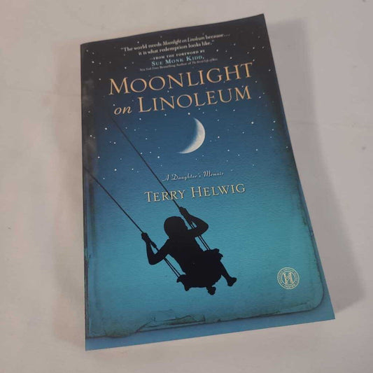 MOONLIGHT ON LINOLEUM~TERRY HELWIG