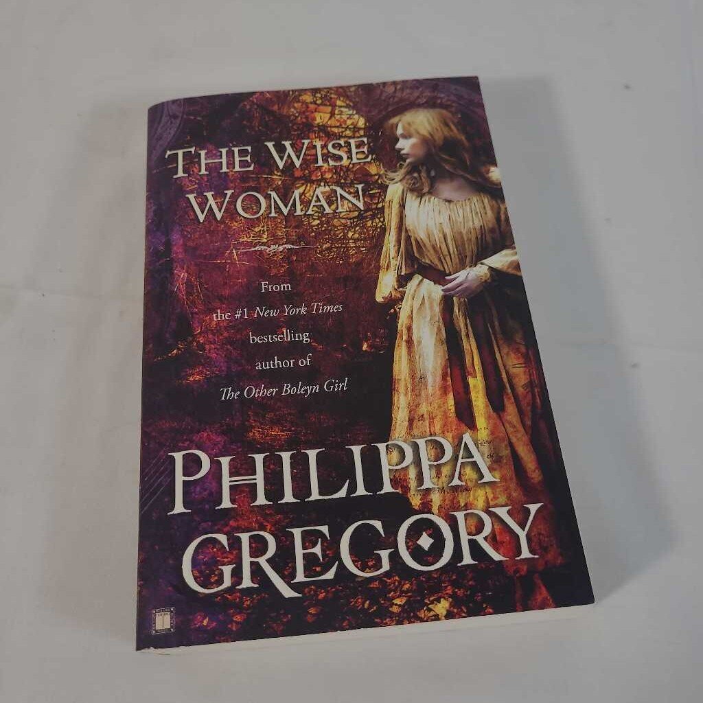 THE WISE WOMEN~PHILIPPA GREGORY