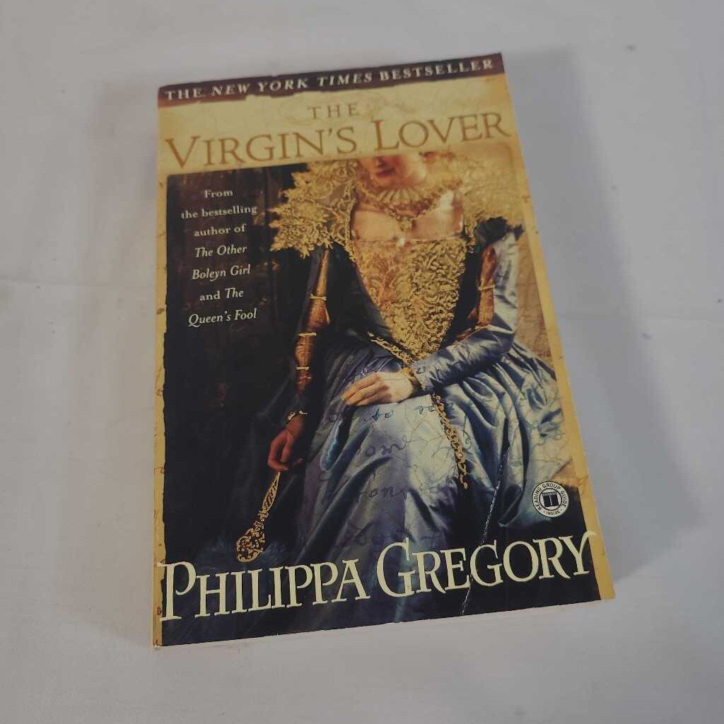 THE VIRGIN'S LOVER~PHILIPPA GREGORY