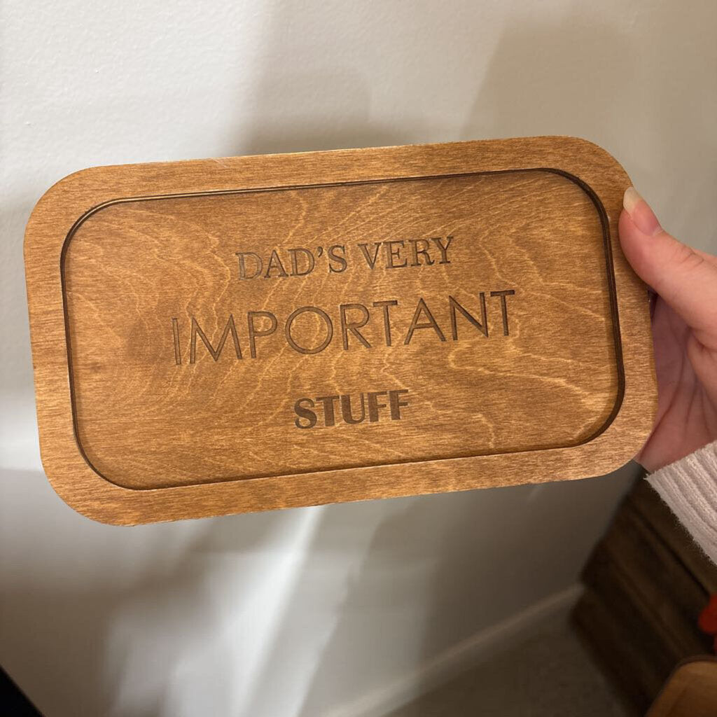 Key and pocket tray , dad's very important stuff