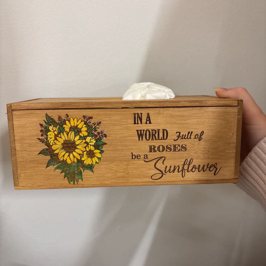 Wooden tissue box cover - In a world full of roses be a sunflower