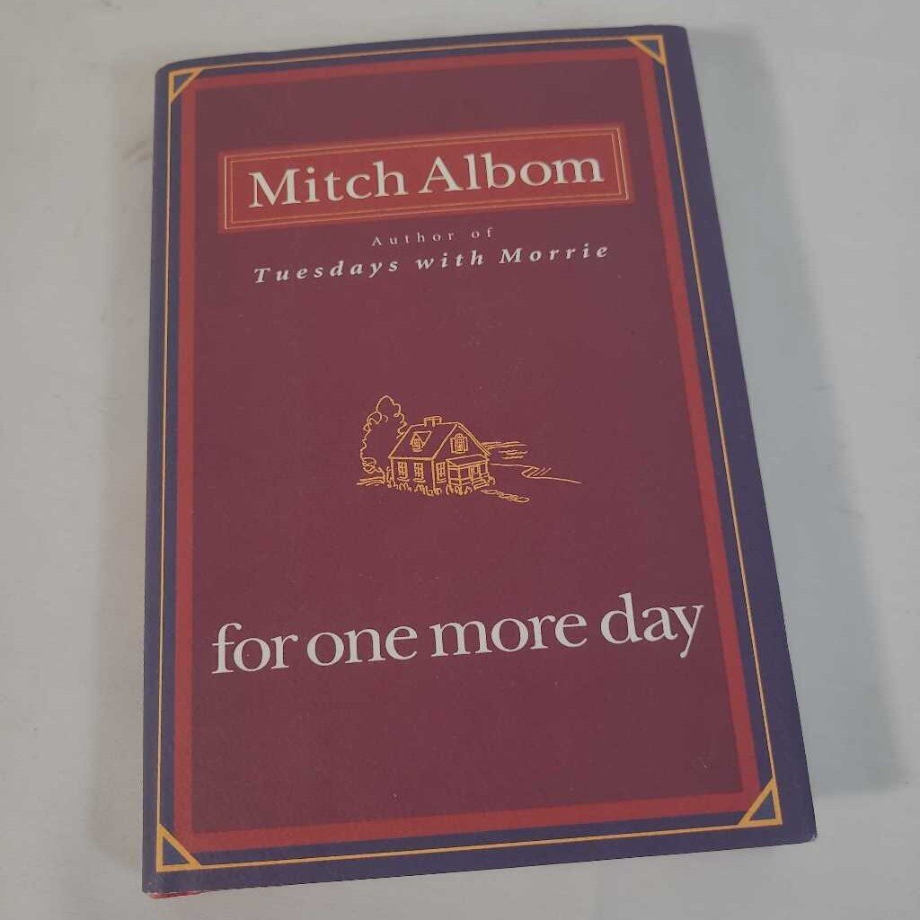 FOR ONE MORE DAY~ MITCH ALBOM