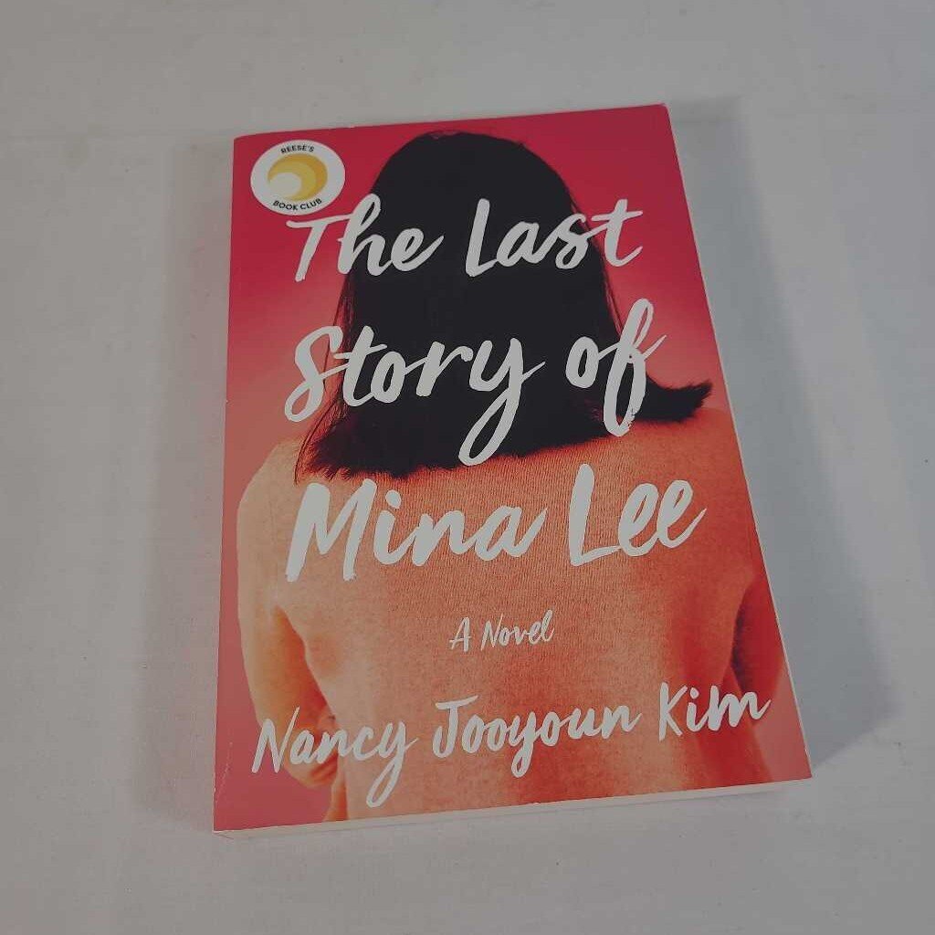 THE LAST STORY ON MINA LEE~NANCY JOOYOUN KIM