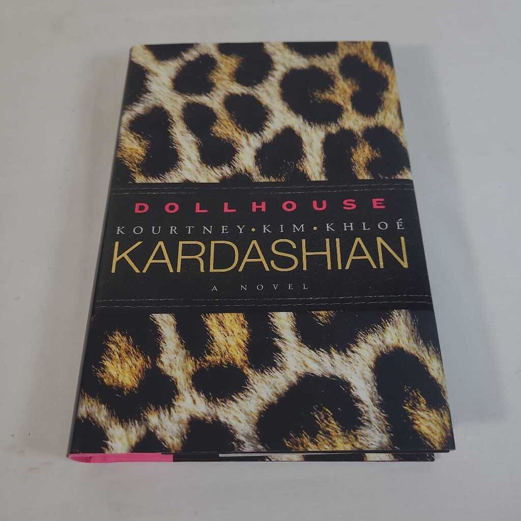DOLLHOUSE - KOURTNEY, KIM, KHLOE KARDASHIAN