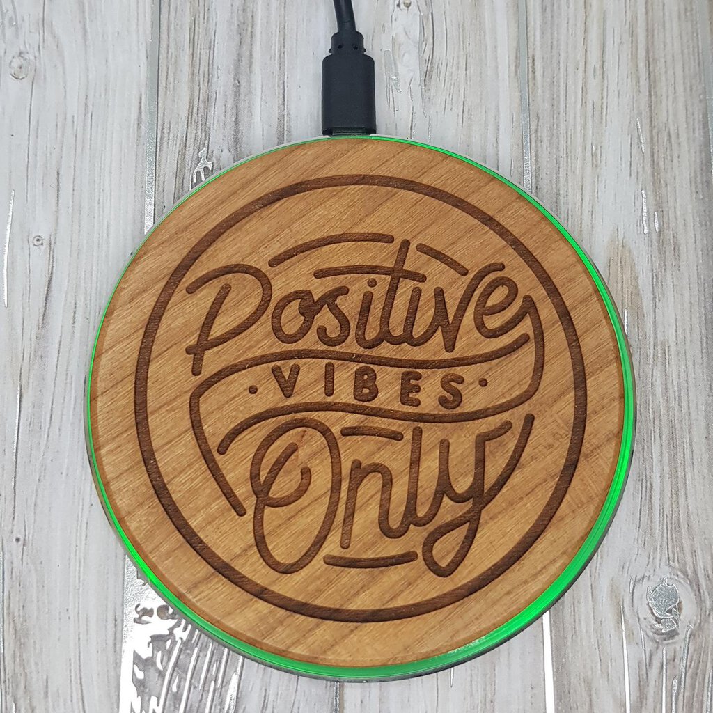 POSITIVE VIBES - WIRELESS CHARGER